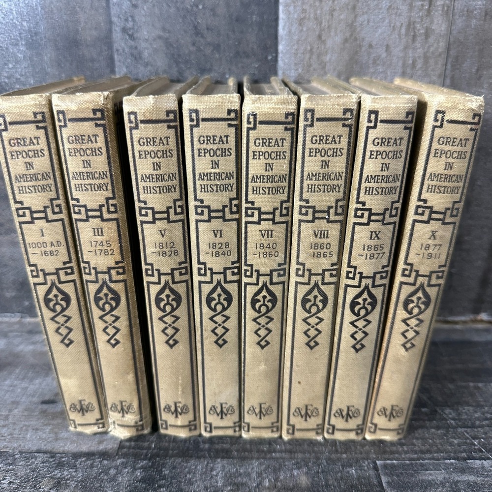Great Epochs in American History Lot of 8 Halsey 1912 Patrons Missing II and IV